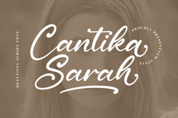 Cantika Sarah: A Luxury Script Font for Campaigns