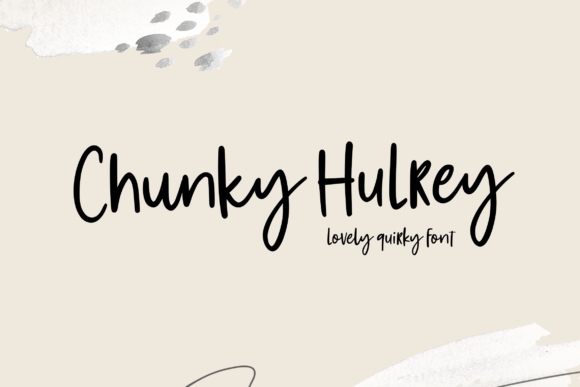 Chunky Hulrey: A Bold Handwritten Font for Campaigns