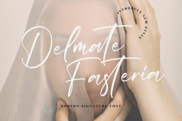 Delmate Fasteria: The Elegant Script Font for Campaigns