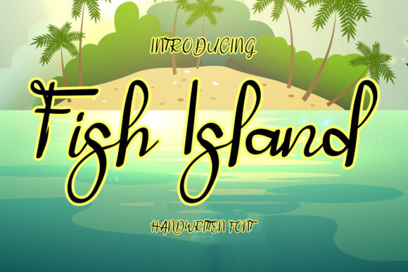 Fish Island: A Handwritten Font for Editorial Design