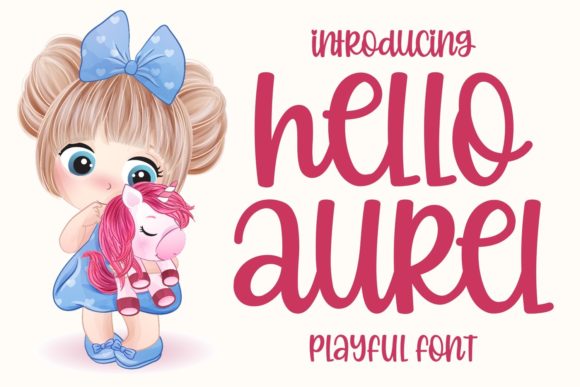 Hello Aurel: A Playful Handwritten Font for Editors