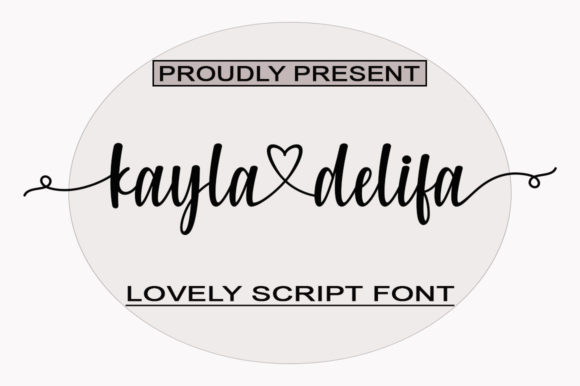 Kayladelifa: A Romantic Script Typeface for Editors