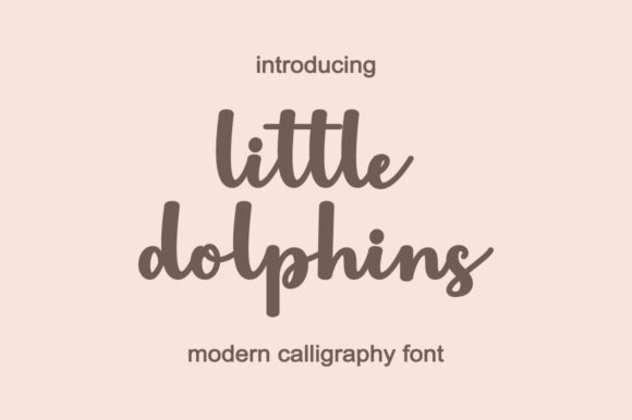 Little Dolphins: A Premium Script Font for Campaigns