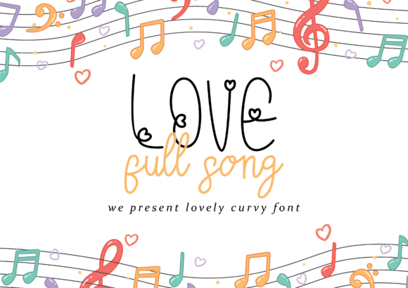 Love Full Song: A Review of This Graceful Script Font