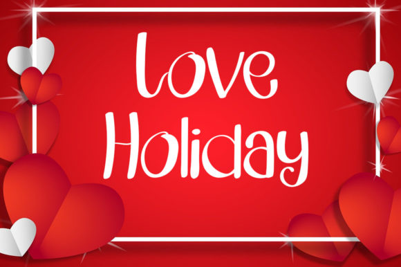 Love Holiday: A Script Font for Campaigns