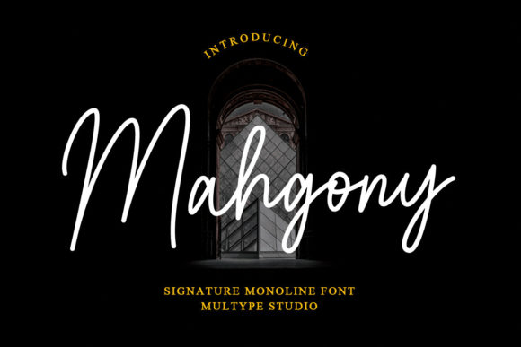 Mahgony: A Stylish Script Font for Your Brand