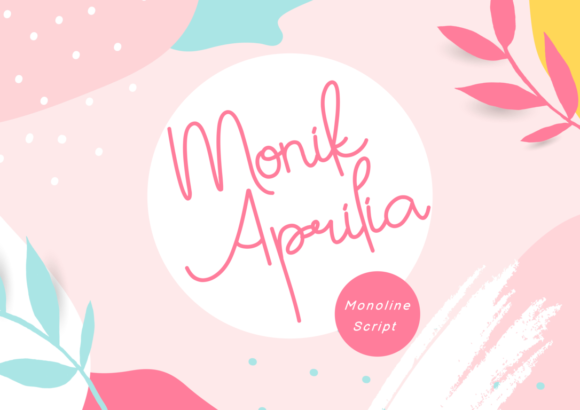 Monik Aprilia: A Quirky Script Font for Editorial Design
