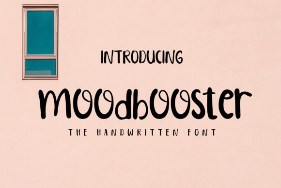 Moodbooster: A Fun Handwritten Font for Small Business